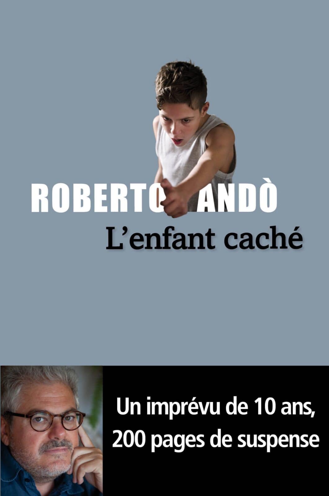 Robert Ando. L'enfant caché