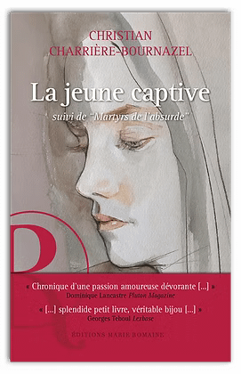 CC Bournazel. La jeune captive