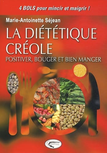 M-A Sejean. La diététique créole