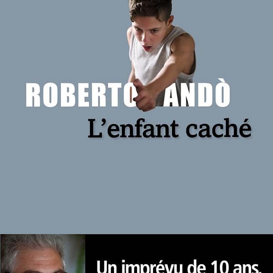 Robert Ando. L'enfant caché